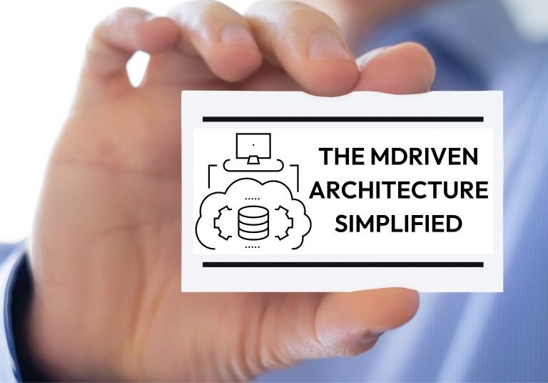 A breakdown of how the MDriven Architecture works.